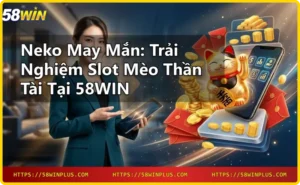 Giao diện slot Neko may mắn với biểu tượng mèo thần tài và đồng xu