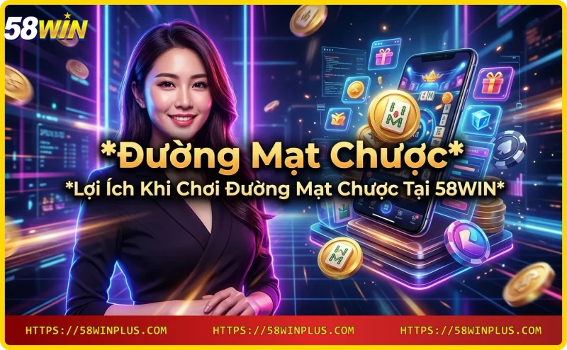 Người chơi đang quay slot Đường Mạt Chược tại 58WIN với cơ hội thắng lớn